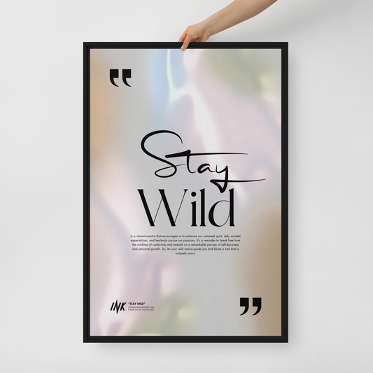 Gallery-Grade Framed Floating Effect Artwork: 'Stay Wild'