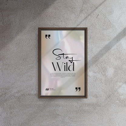 Gallery-Grade Framed Floating Effect Artwork: 'Stay Wild'