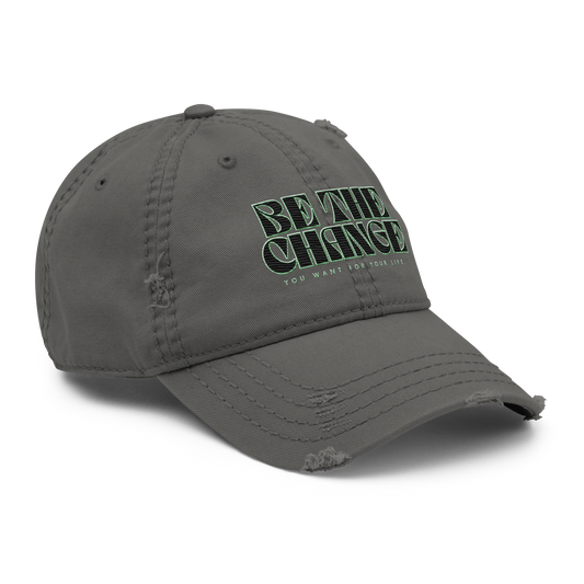 "Be The Change" emblematic Distressed Faded Dad Hat