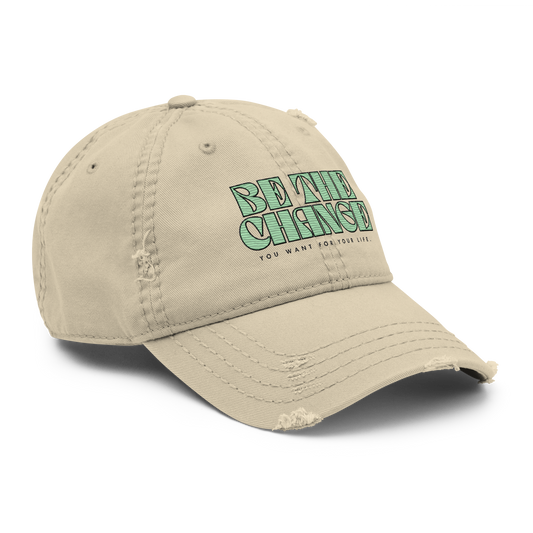 "Be The Change" emblematic Distressed Faded Dad Hat