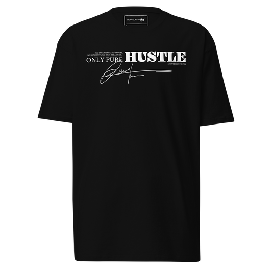 Premium Tee with "Only Pure Hustle" motif