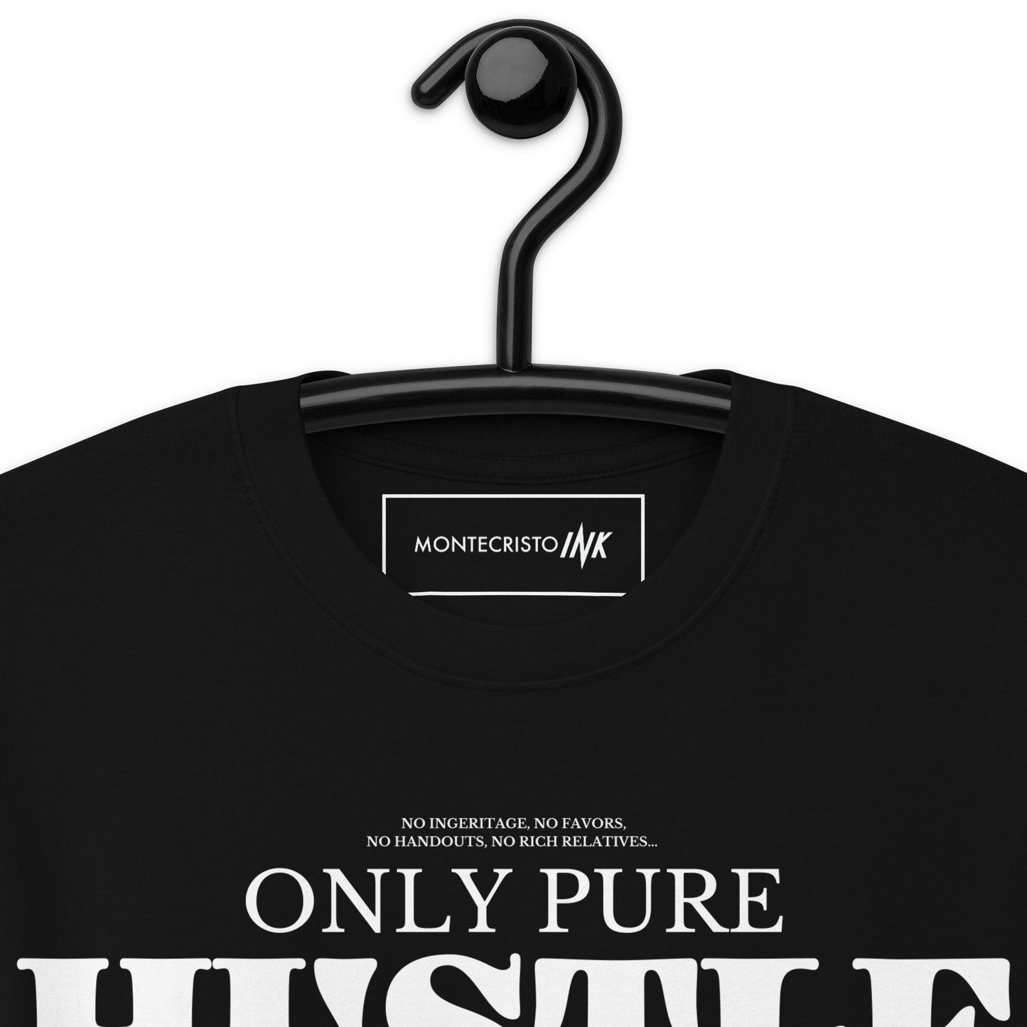 Premium Tee with "Only Pure Hustle" motif