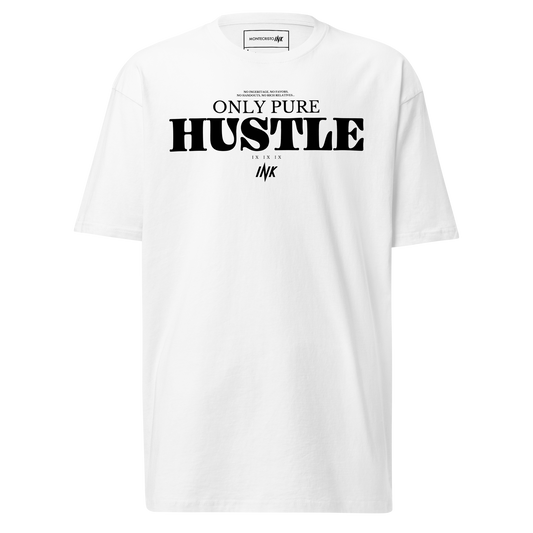 Premium Tee with "Only Pure Hustle" motif