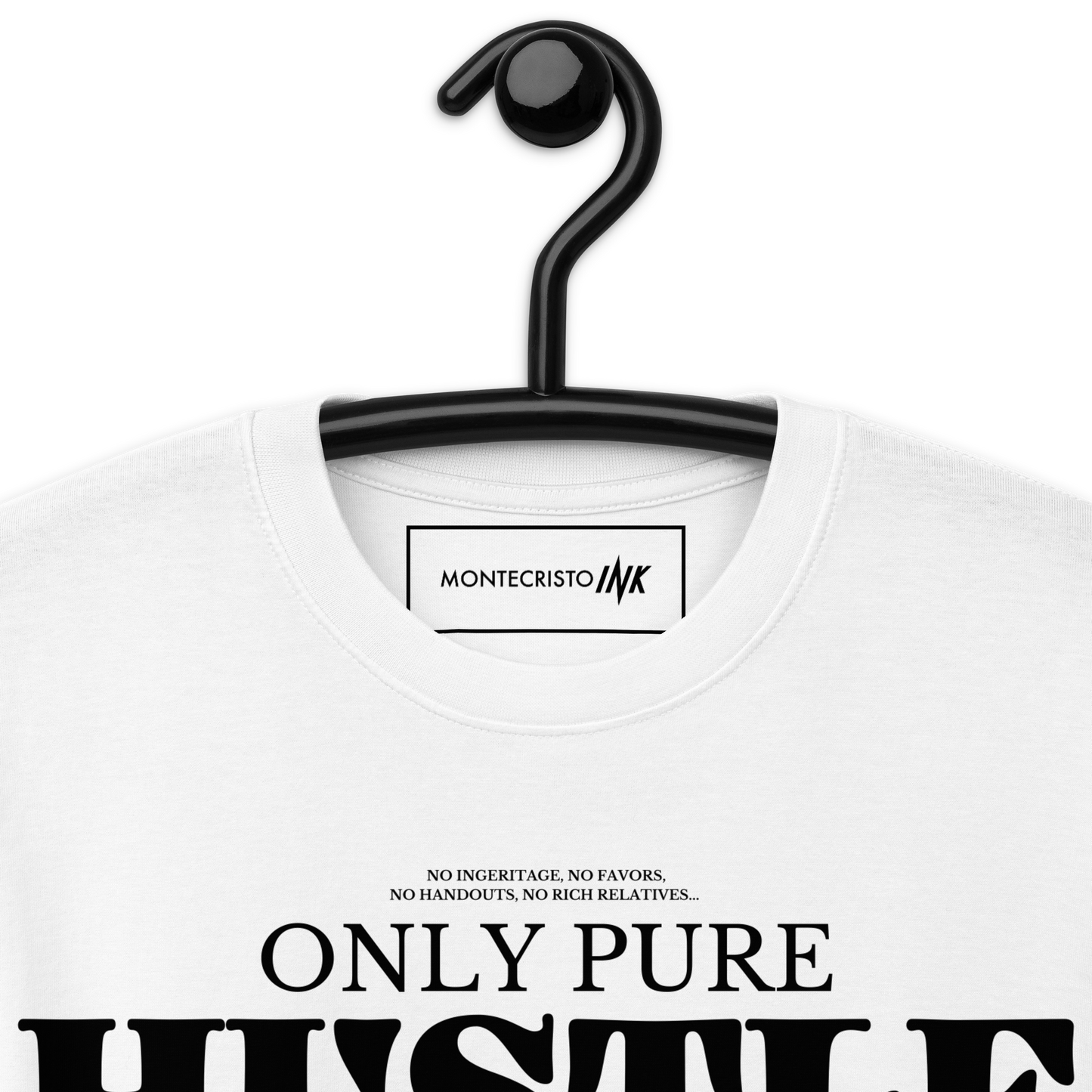 Premium Tee with "Only Pure Hustle" motif