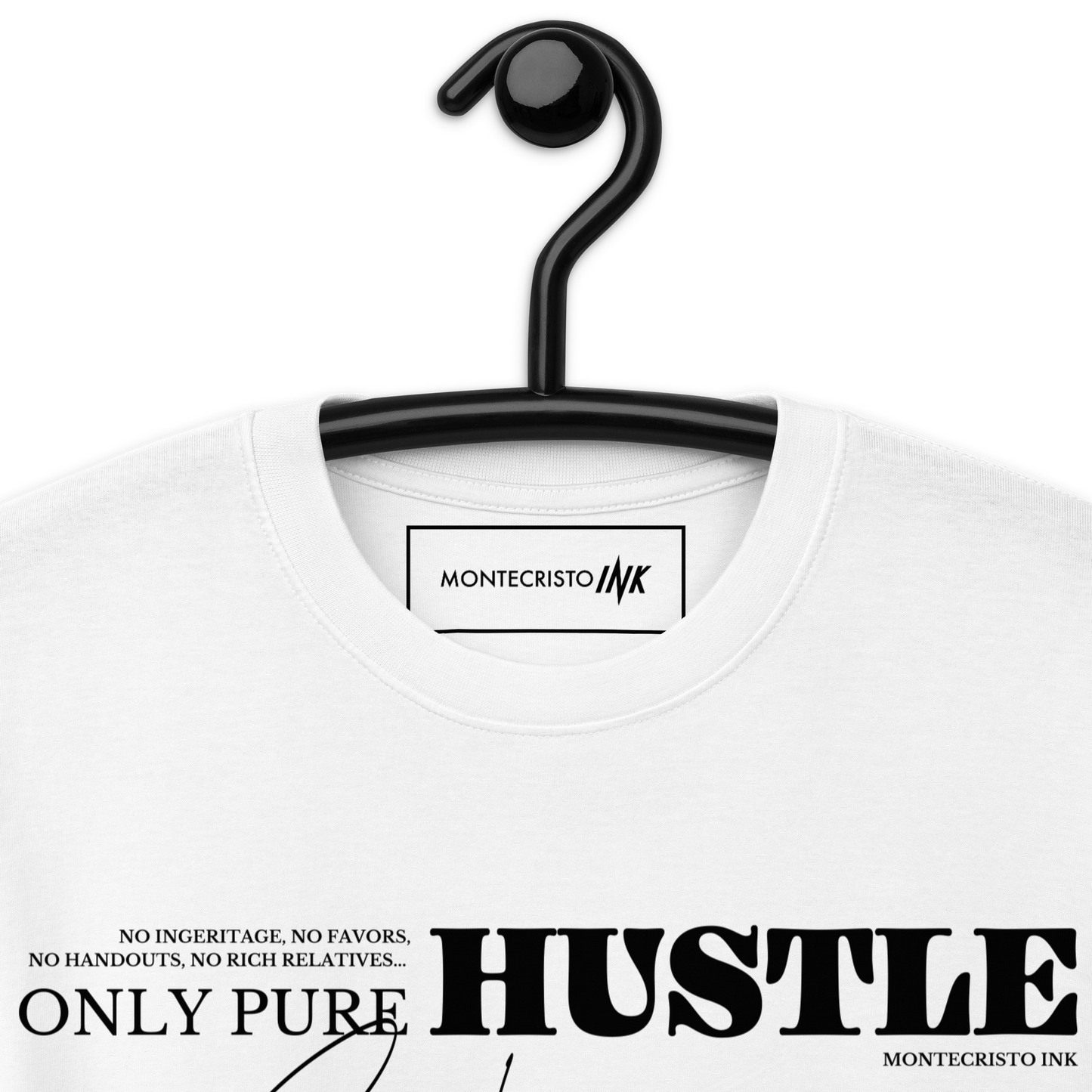 Premium Tee with "Only Pure Hustle" motif