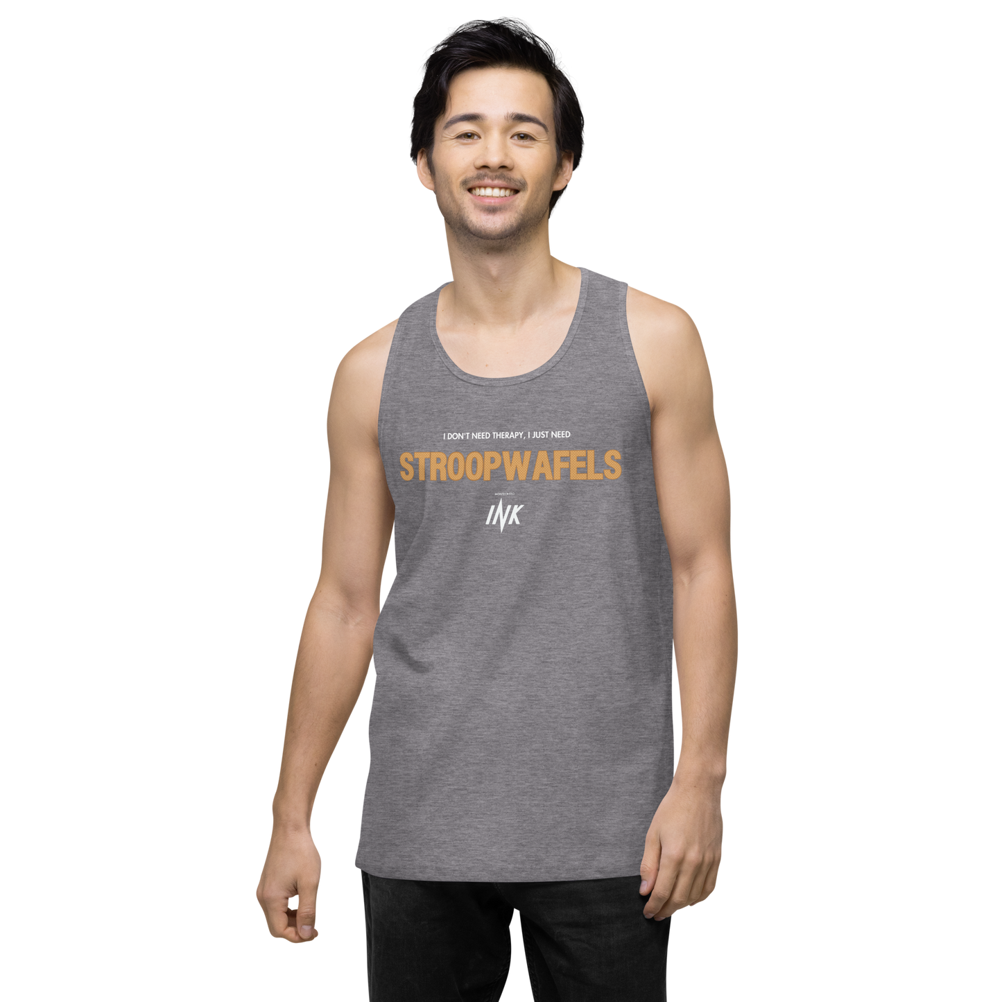 "I Don't Need Therapy, I Just Need STROOPWAFELS" EliteBlend Premium Tank Top