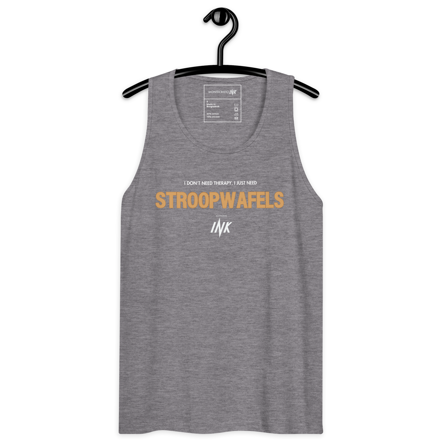 "I Don't Need Therapy, I Just Need STROOPWAFELS" EliteBlend Premium Tank Top