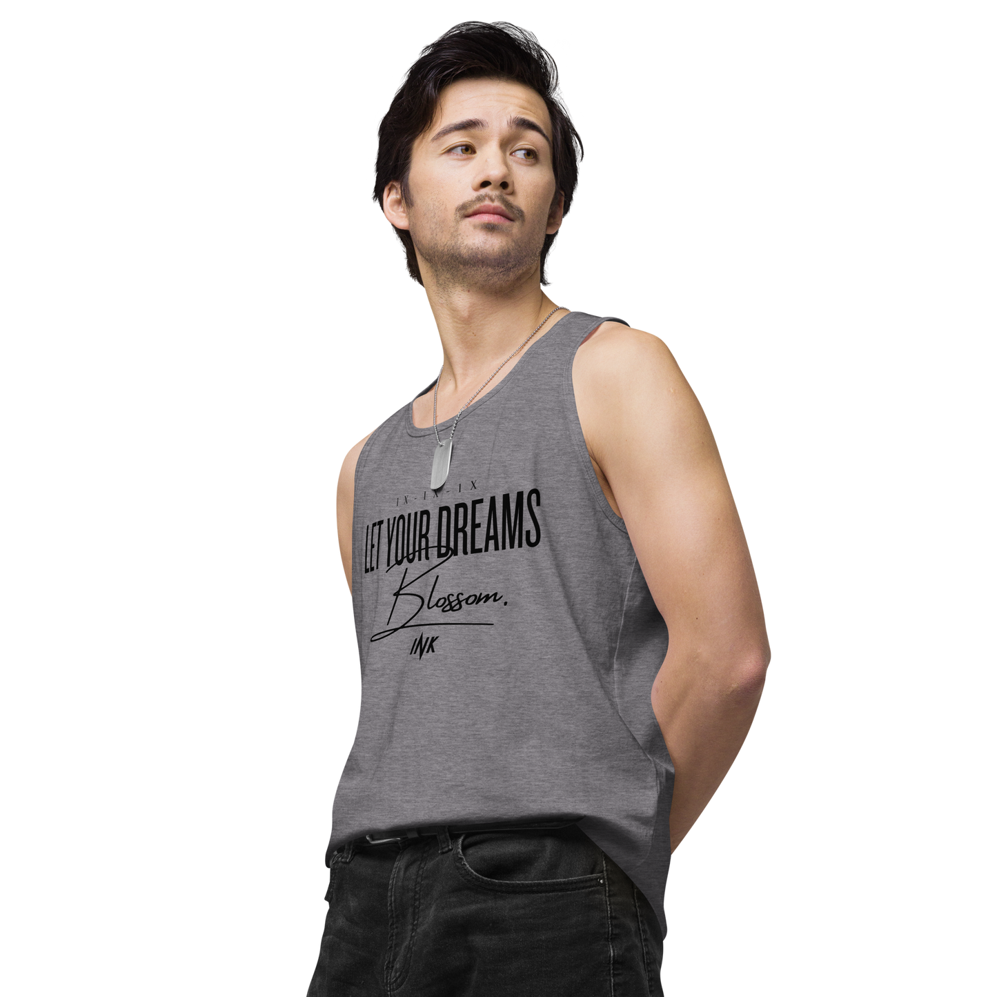 EliteBlend Premium Tank Top with "Let Your Dreams Blossom" design