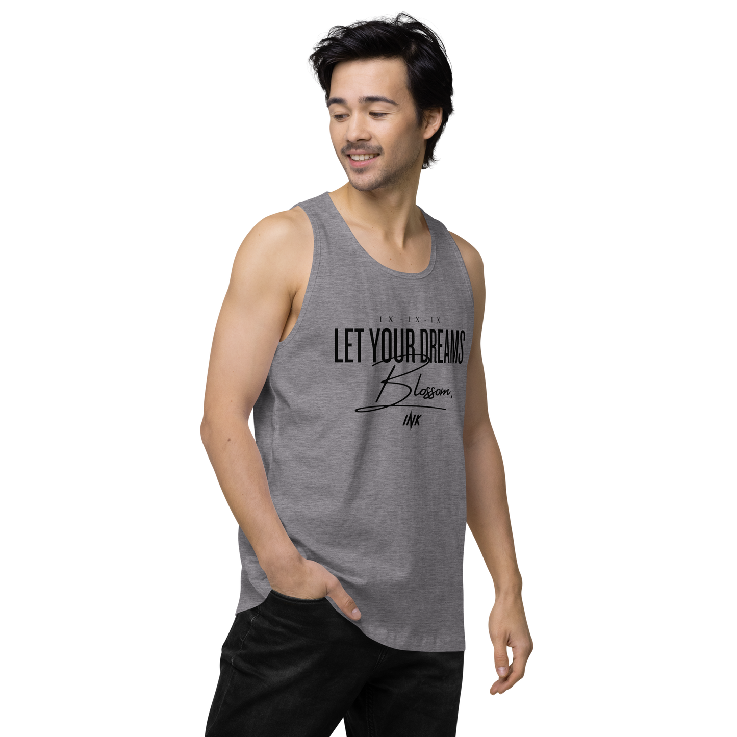 EliteBlend Premium Tank Top with "Let Your Dreams Blossom" design