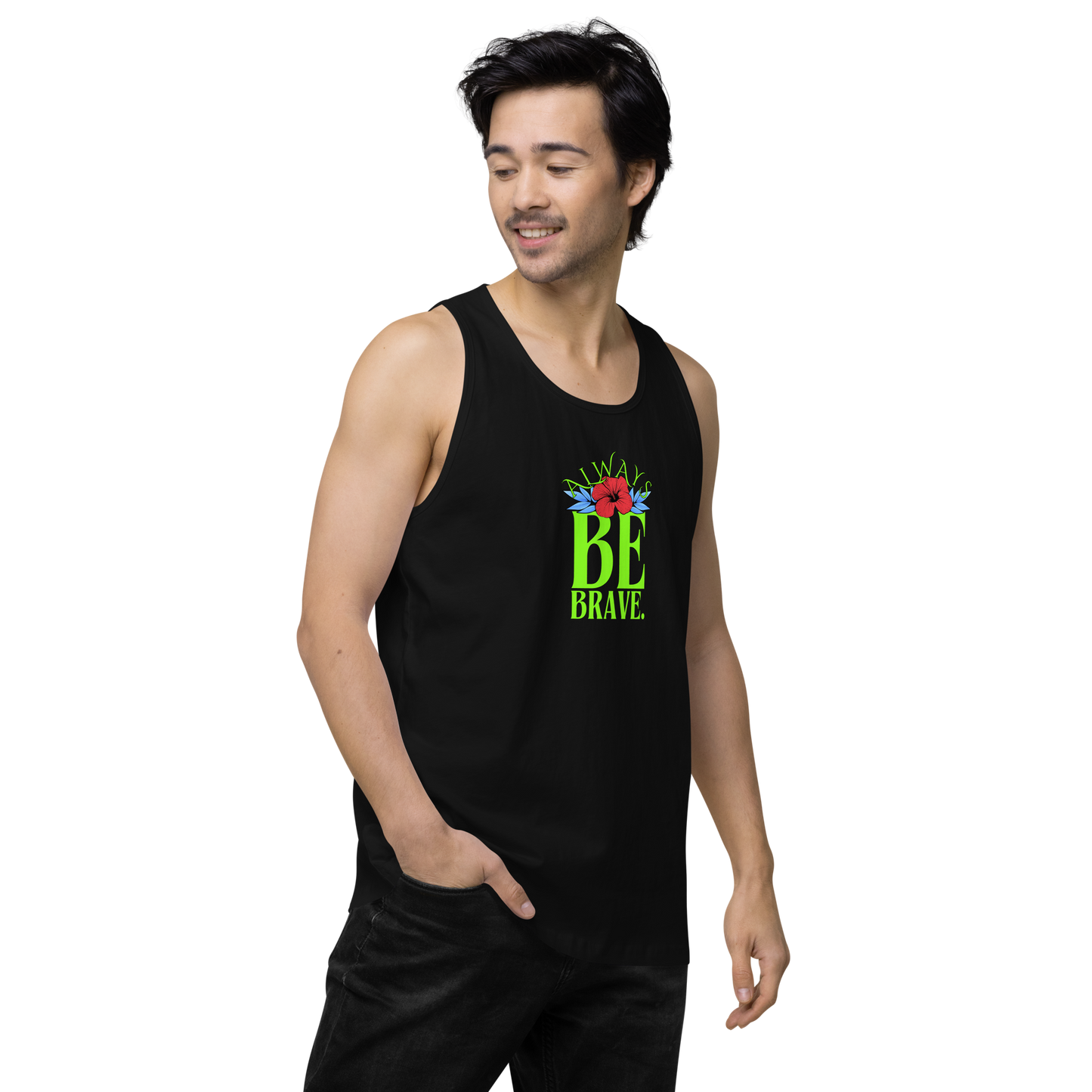 EliteBlend Premium Tank Top with “Always Be Brave” design