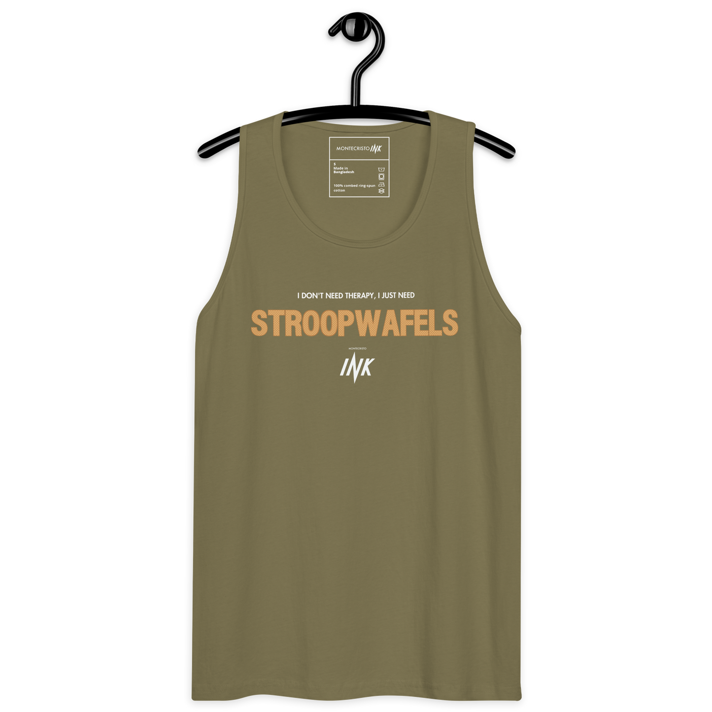 "I Don't Need Therapy, I Just Need STROOPWAFELS" EliteBlend Premium Tank Top