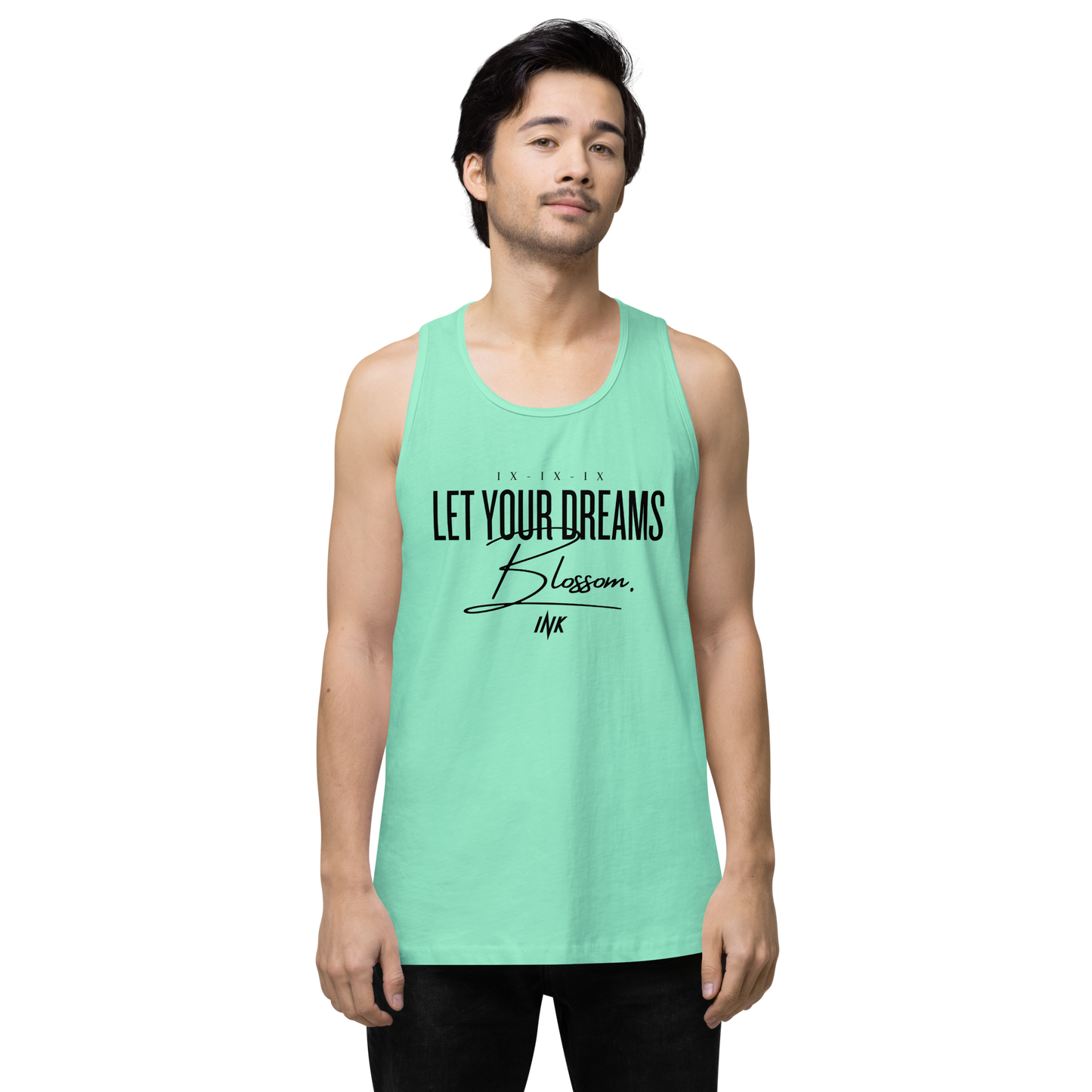 EliteBlend Premium Tank Top with "Let Your Dreams Blossom" design