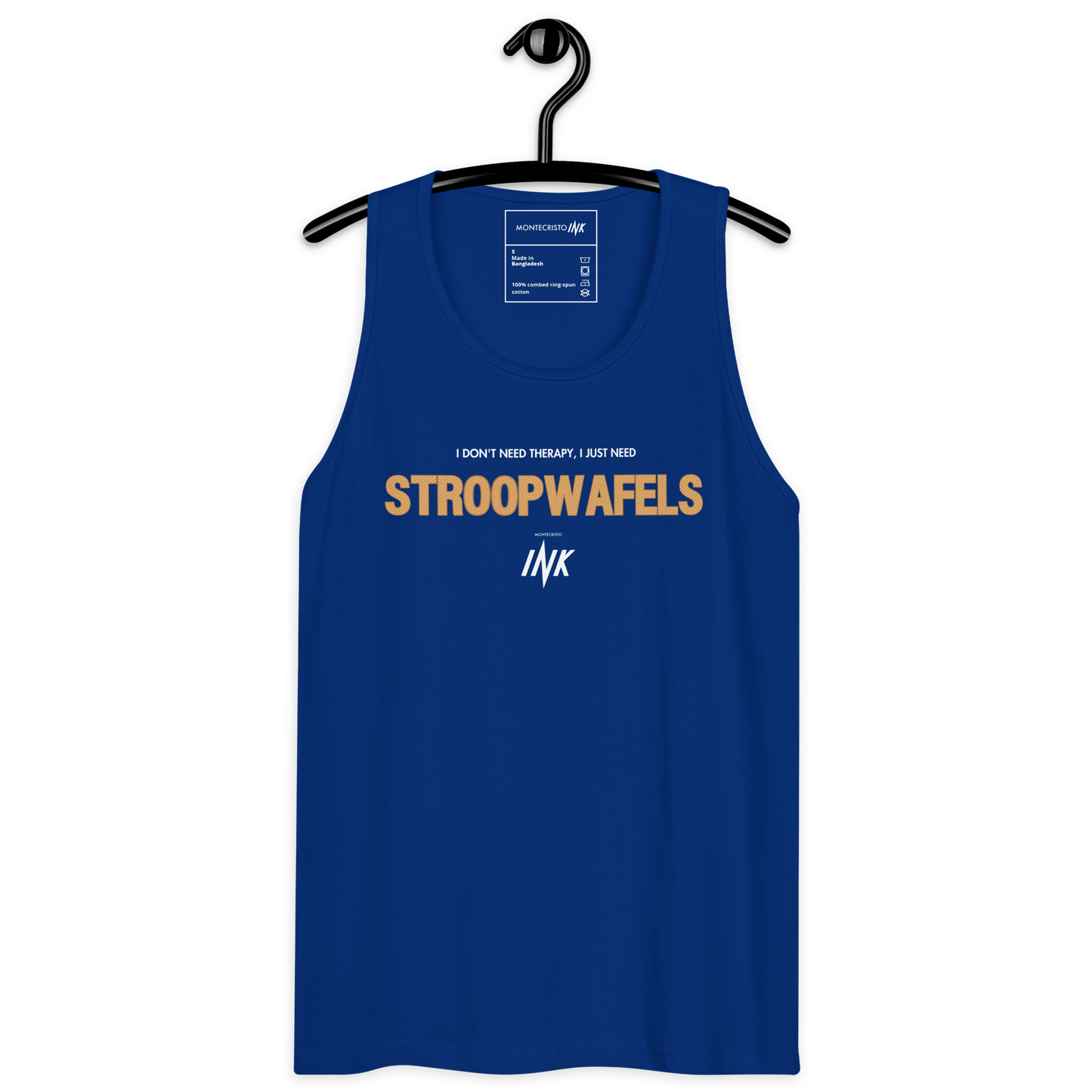 "I Don't Need Therapy, I Just Need STROOPWAFELS" EliteBlend Premium Tank Top