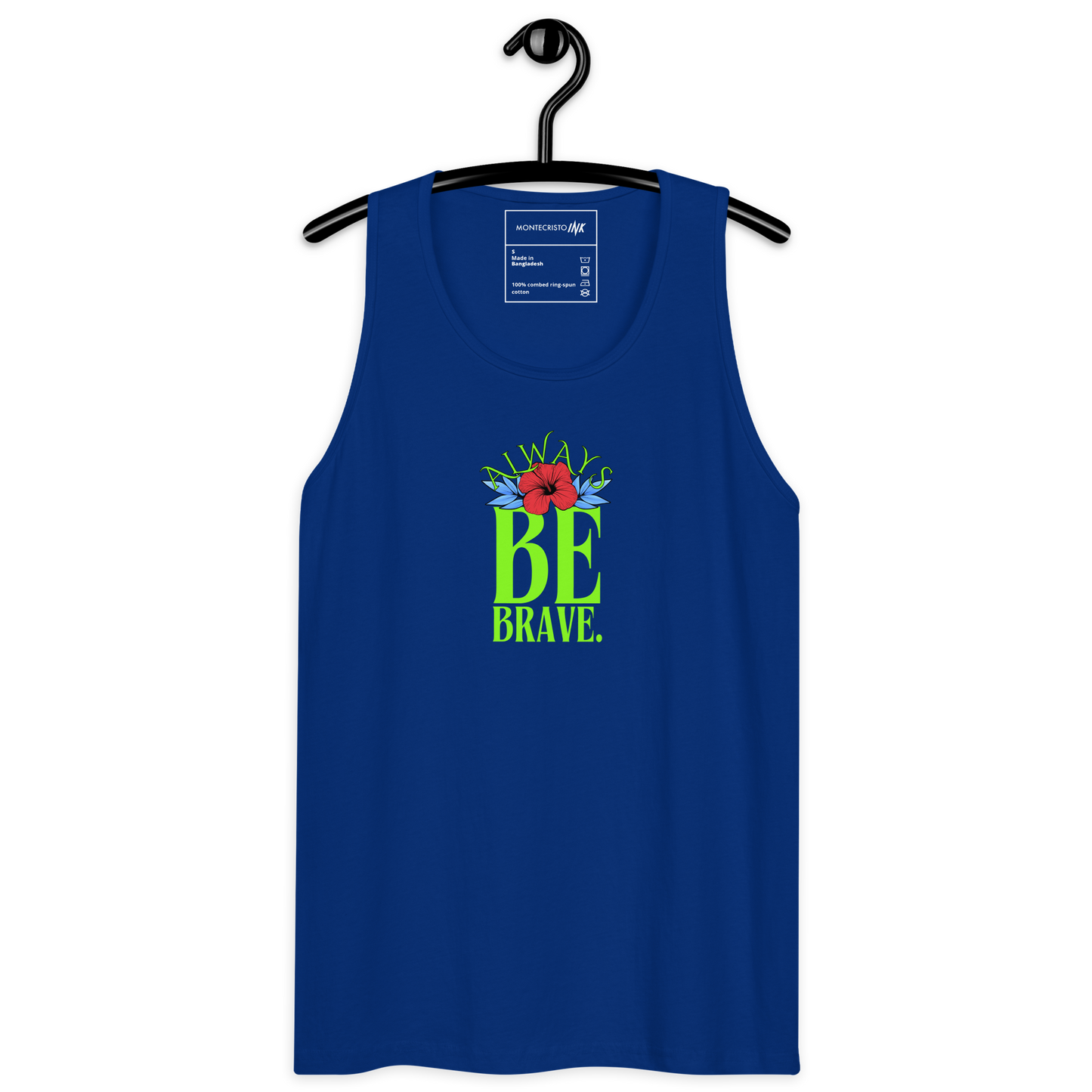 EliteBlend Premium Tank Top with “Always Be Brave” design