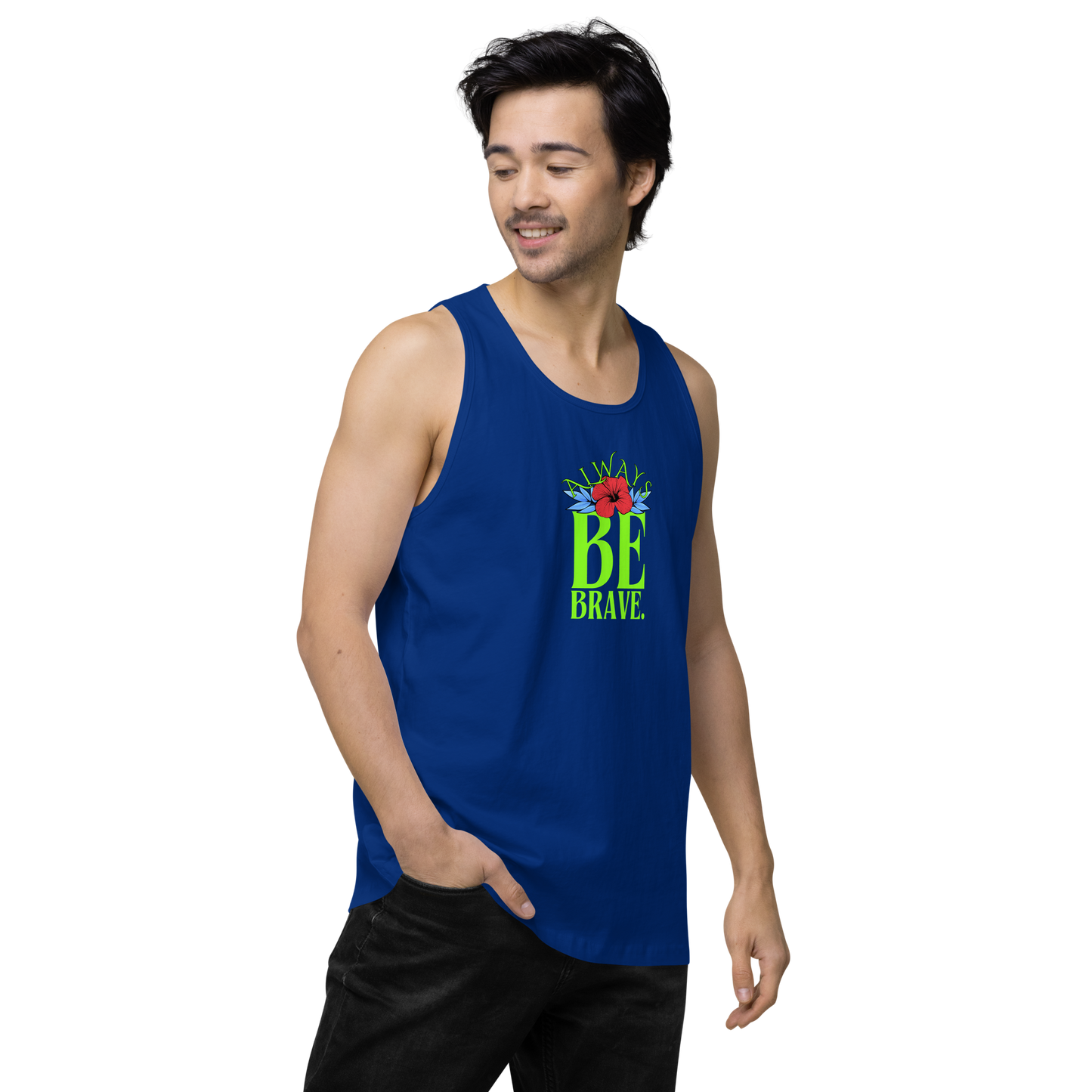 EliteBlend Premium Tank Top with “Always Be Brave” design