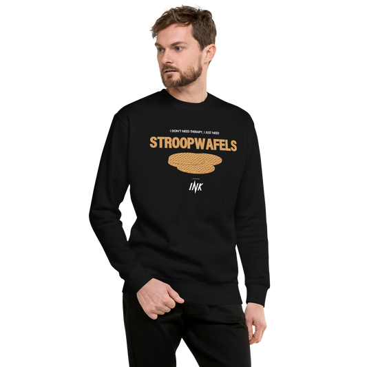 Essential Stylish Crewneck Premium Sweatshirt with "I Don't Need Therapy, I Just Need STROOPWAFELS" motif