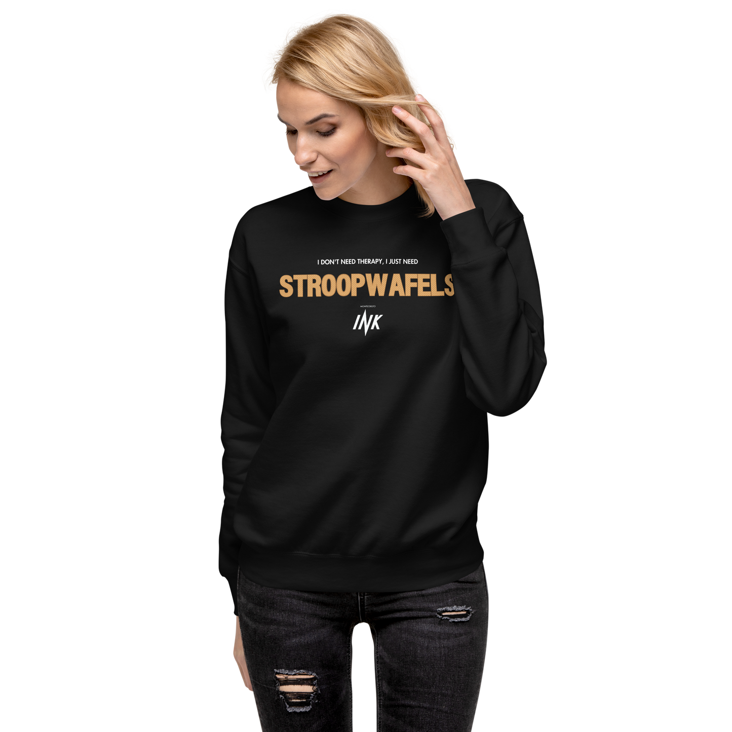 Essential Stylish Crewneck Premium Sweatshirt with "I Don't Need Therapy, I Just Need STROOPWAFELS" motif