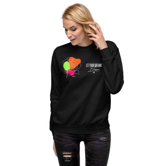 Essential Stylish Crewneck Premium Sweatshirt with "Let Your Dreams Blossom" design