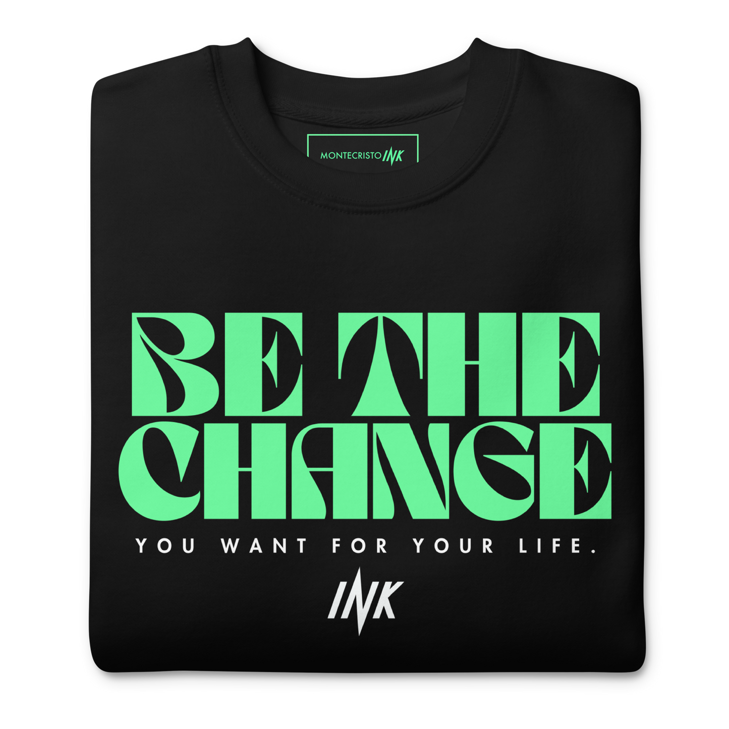 Essential Stylish Crewneck Premium Sweatshirt with "Be The Change" print