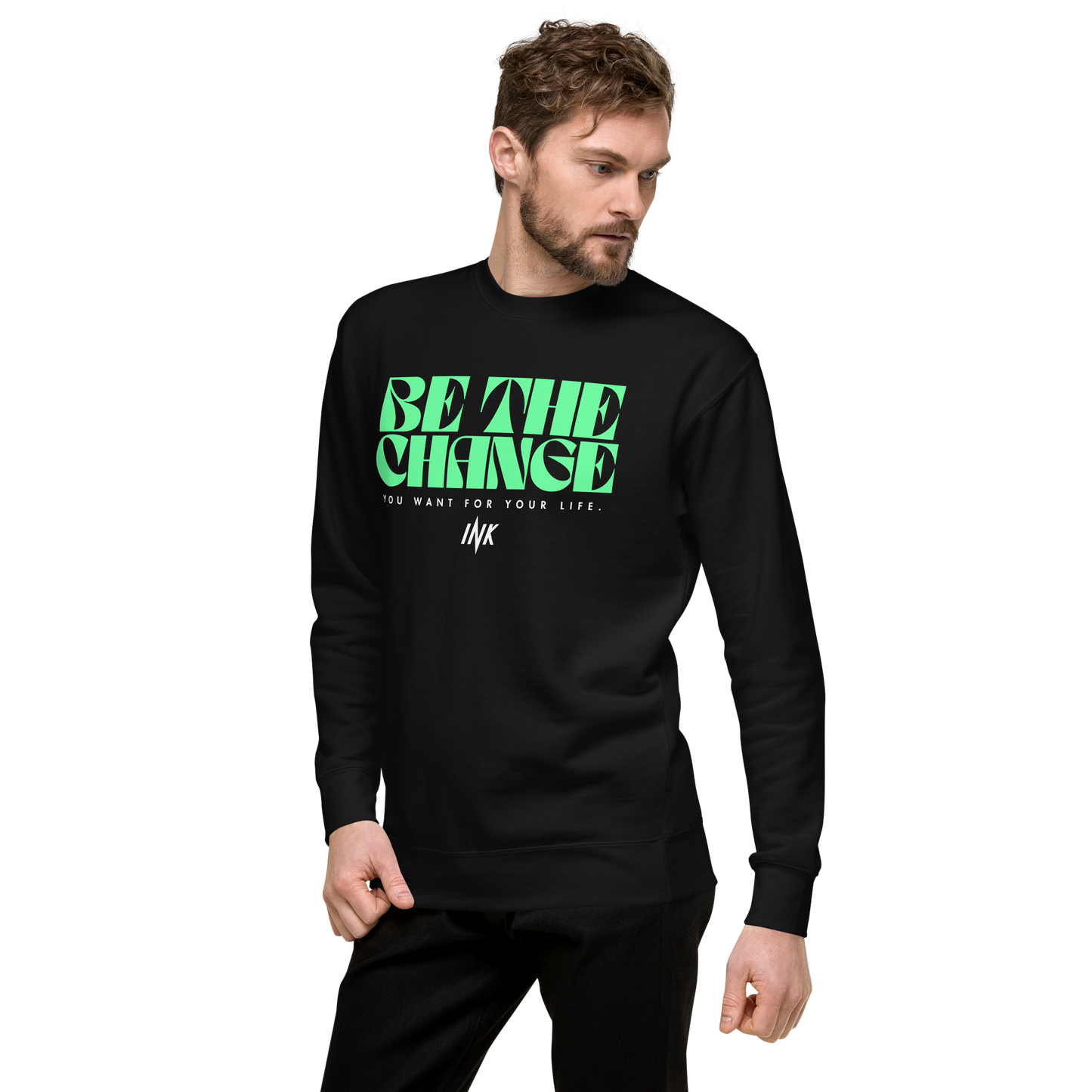 Essential Stylish Crewneck Premium Sweatshirt with "Be The Change" print