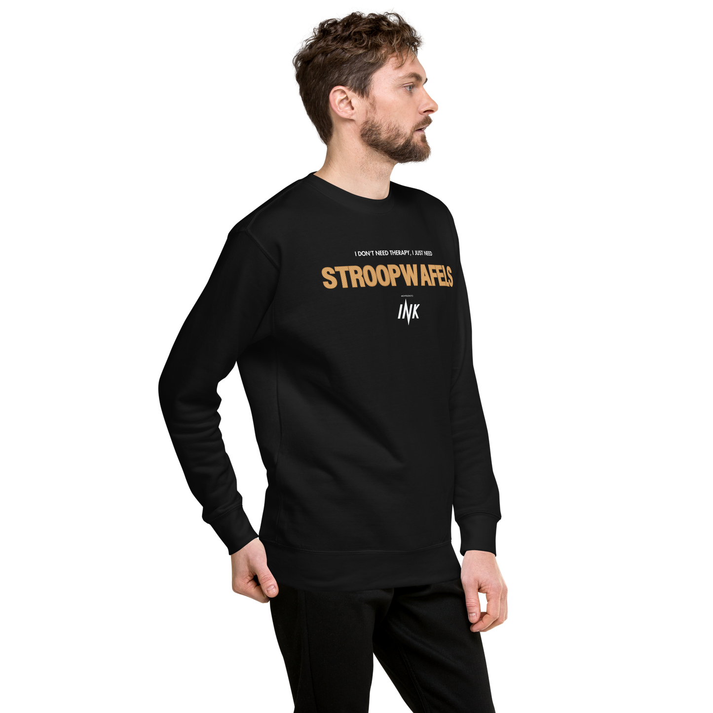 Essential Stylish Crewneck Premium Sweatshirt with "I Don't Need Therapy, I Just Need STROOPWAFELS" motif