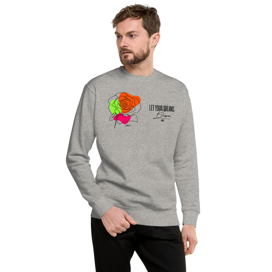 Essential Stylish Crewneck Premium Sweatshirt with "Let Your Dreams Blossom" design