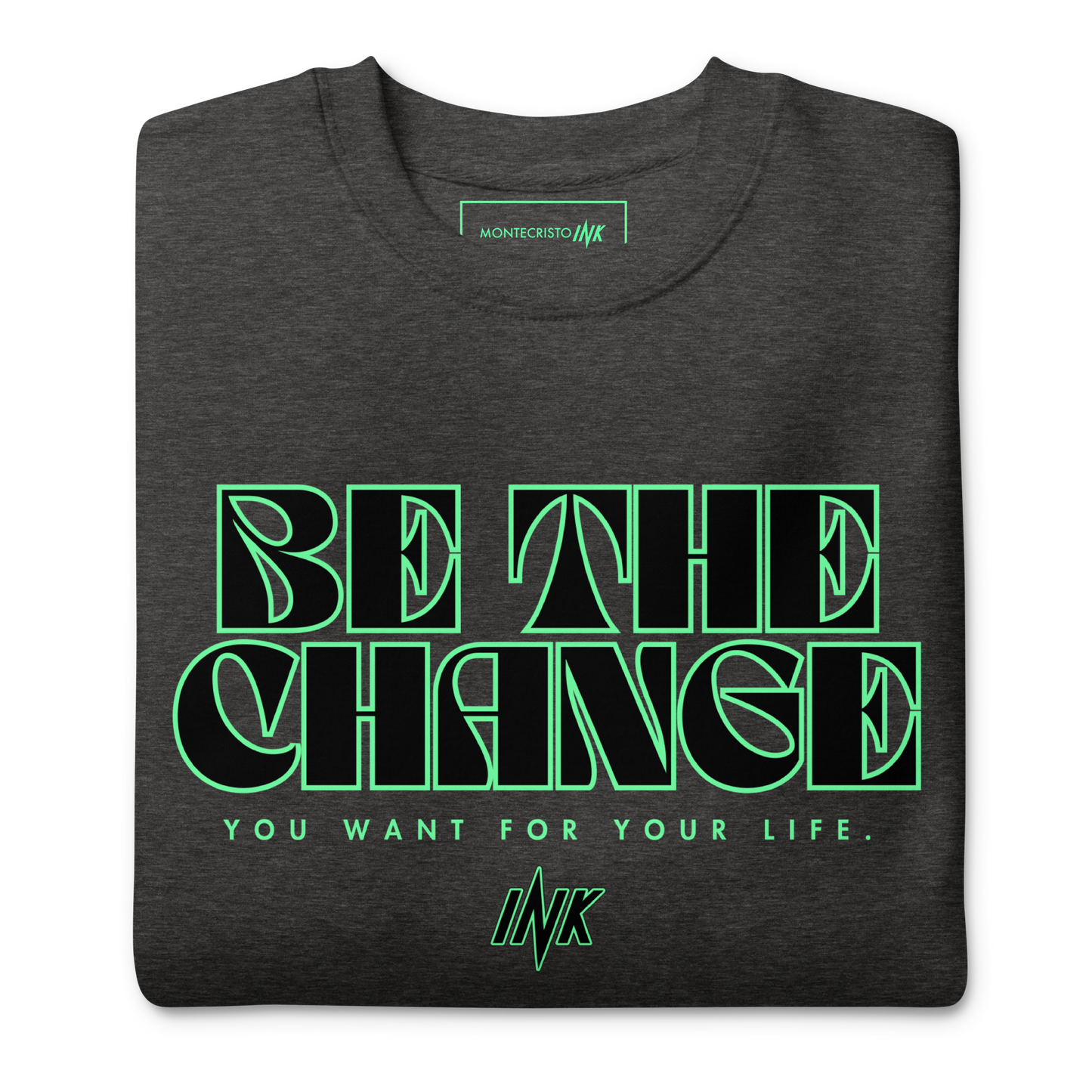 Essential Stylish Crewneck Premium Sweatshirt with "Be The Change" print