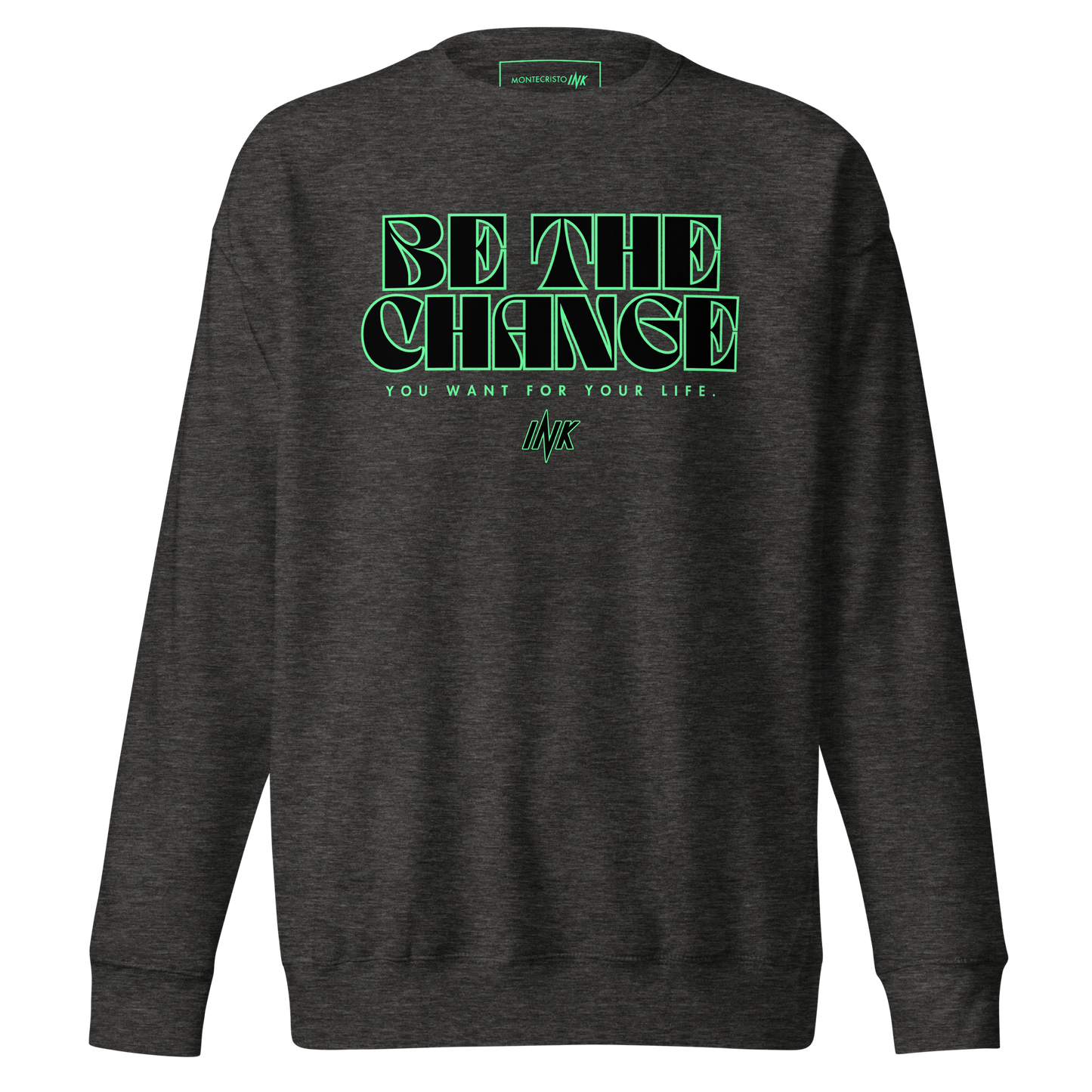 Essential Stylish Crewneck Premium Sweatshirt with "Be The Change" print