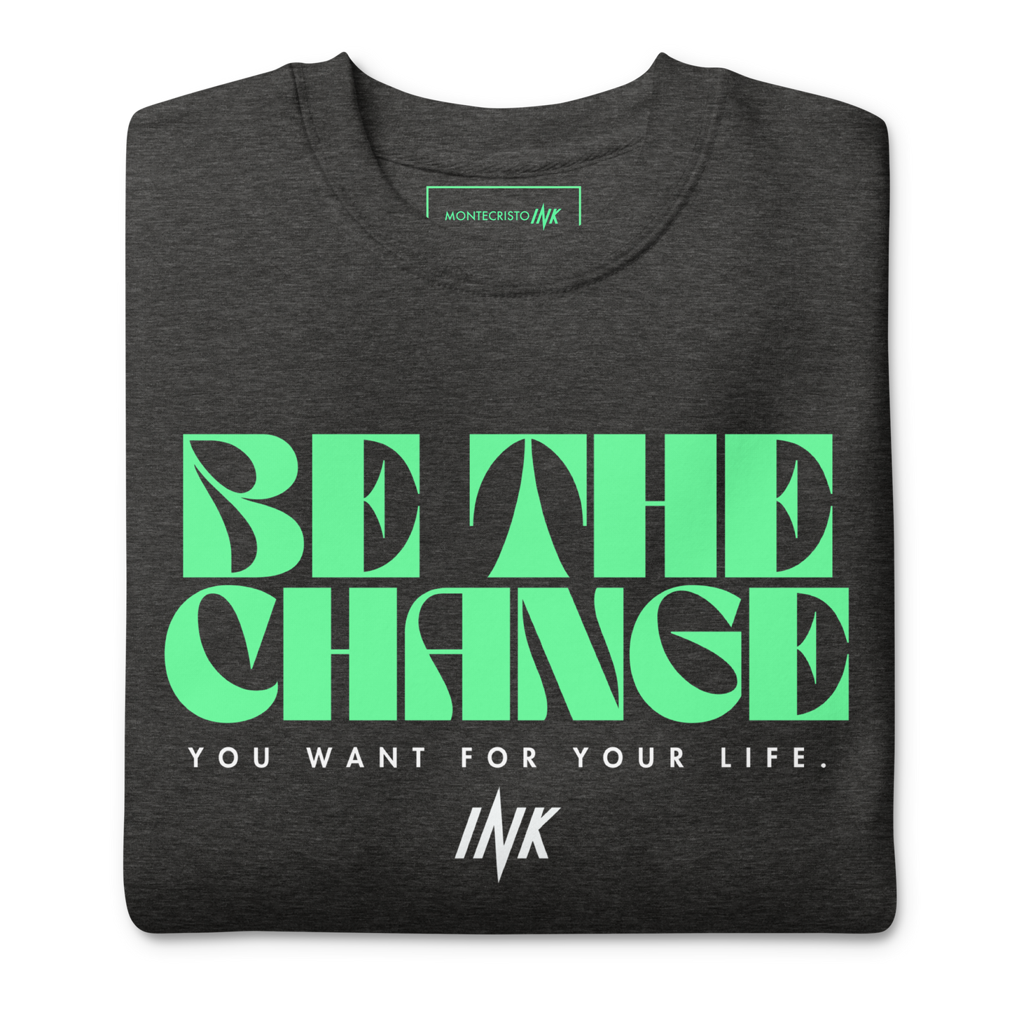 Essential Stylish Crewneck Premium Sweatshirt with "Be The Change" print