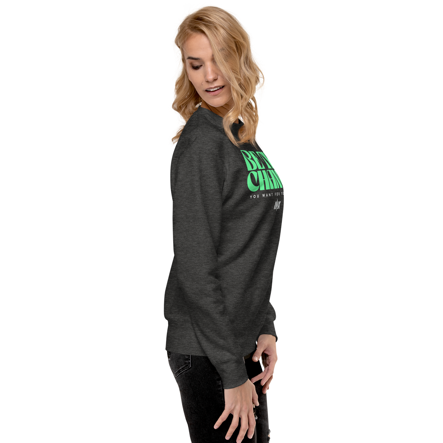 Essential Stylish Crewneck Premium Sweatshirt with "Be The Change" print