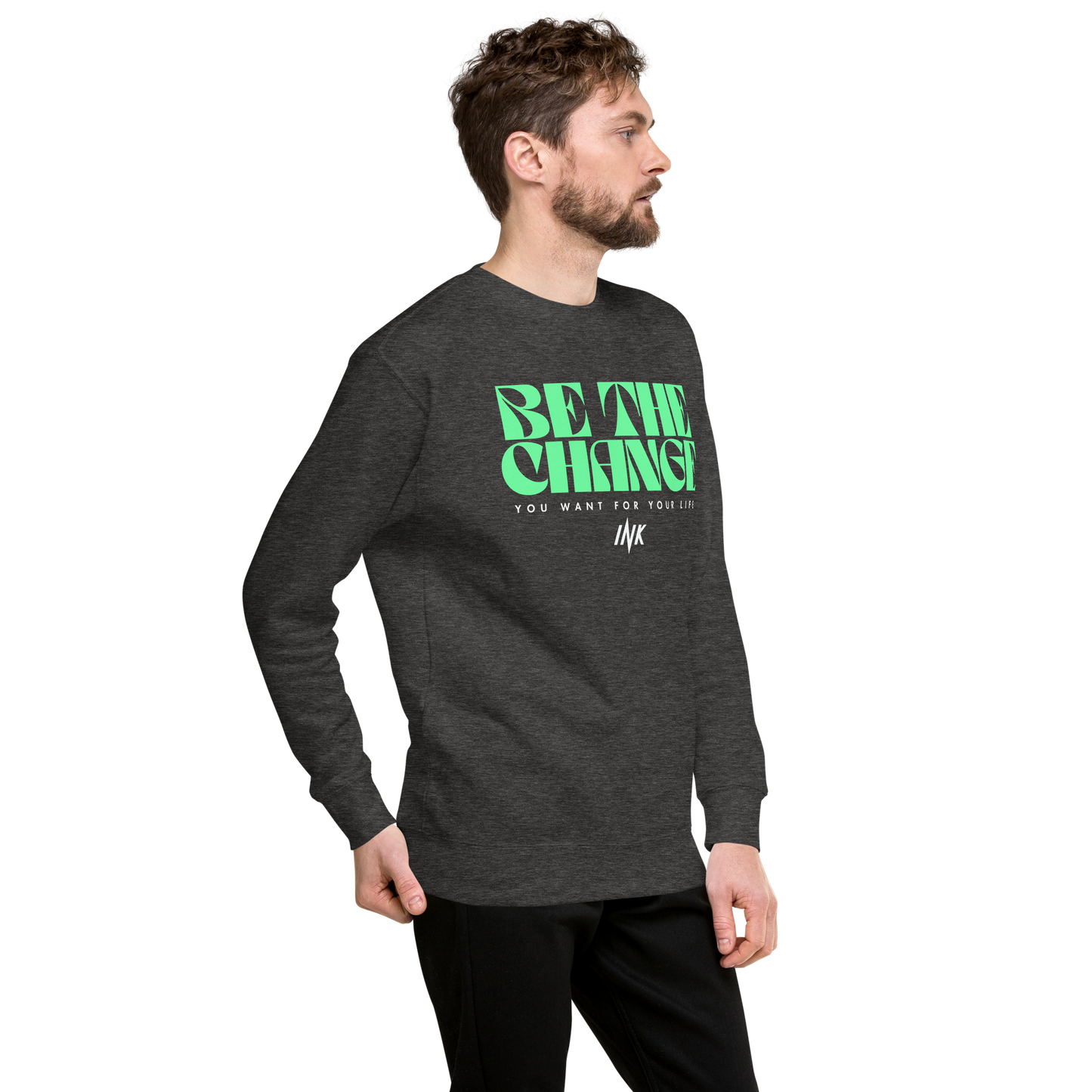 Essential Stylish Crewneck Premium Sweatshirt with "Be The Change" print