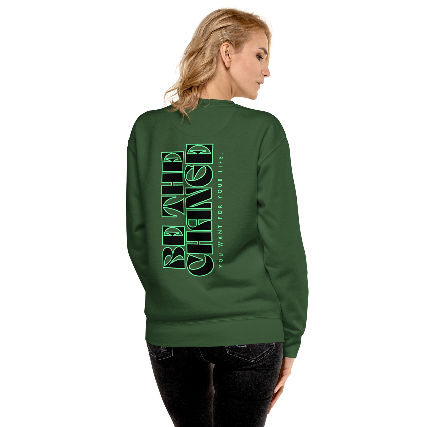 Essential Stylish Crewneck Premium Sweatshirt with "Be The Change" print