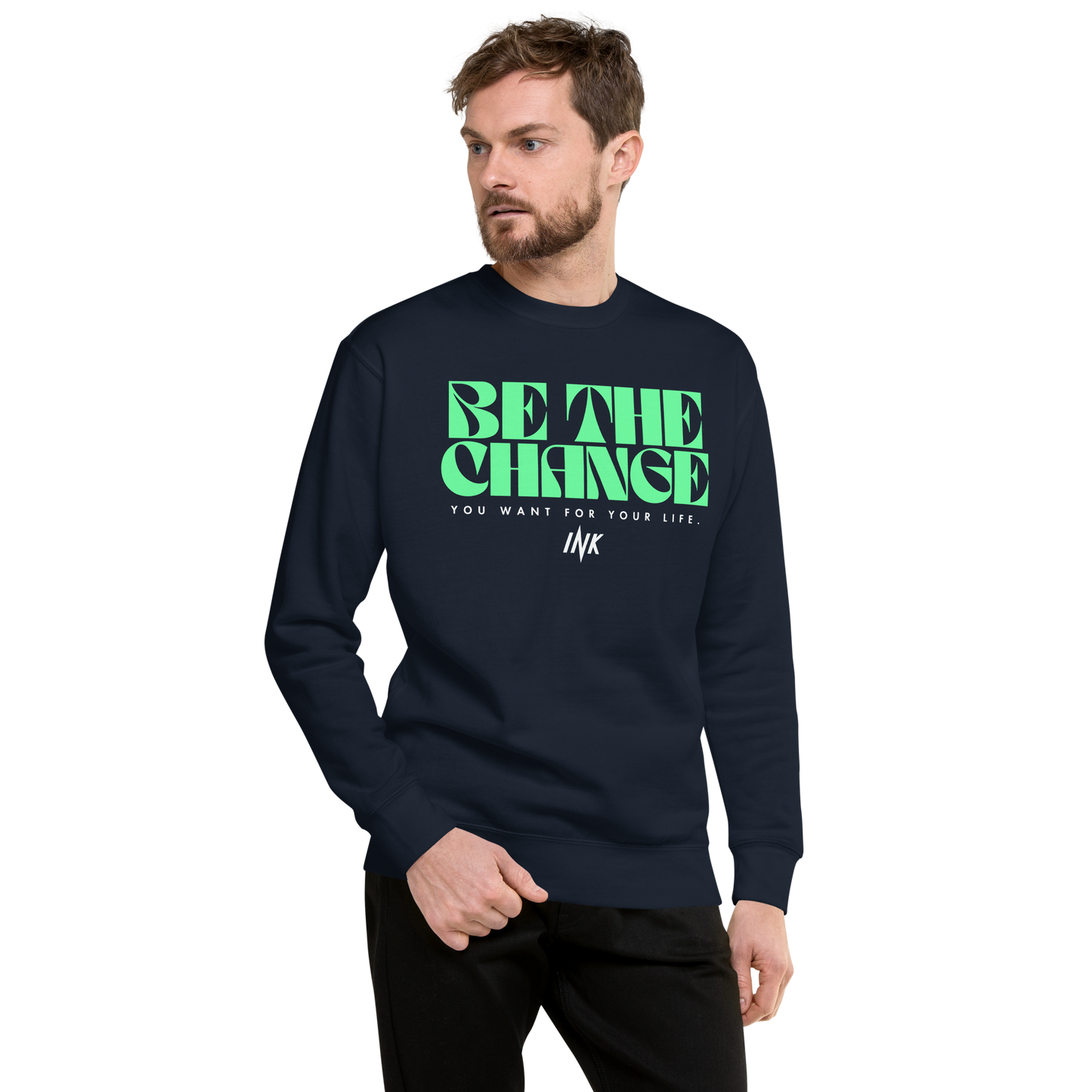 Essential Stylish Crewneck Premium Sweatshirt with "Be The Change" print