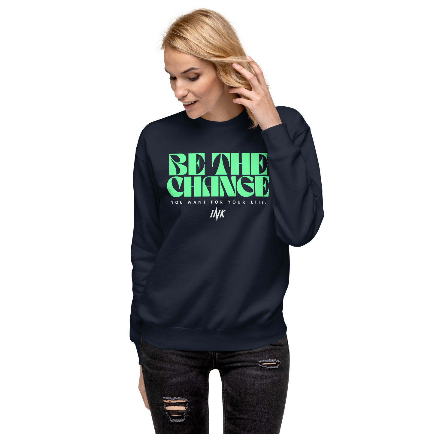 Essential Stylish Crewneck Premium Sweatshirt with "Be The Change" print