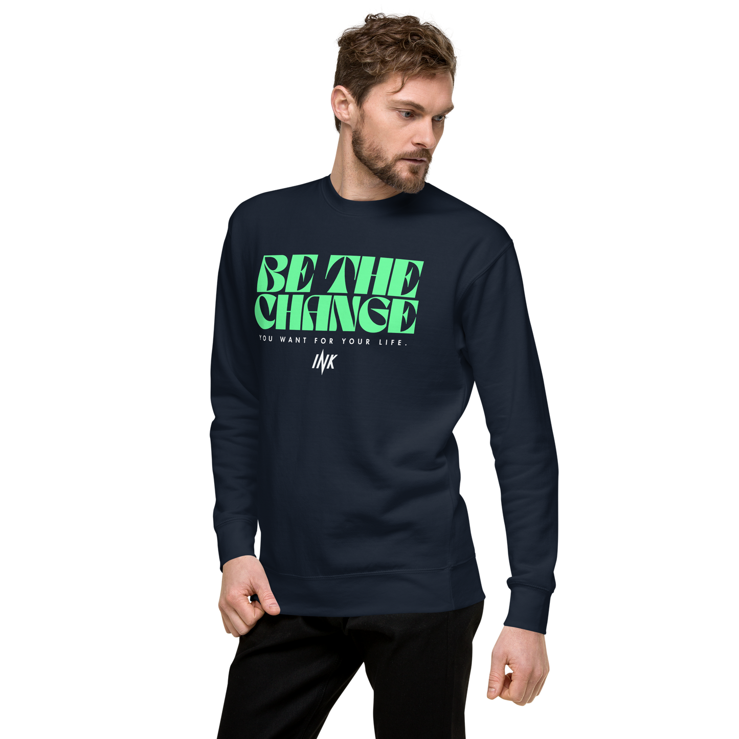 Essential Stylish Crewneck Premium Sweatshirt with "Be The Change" print