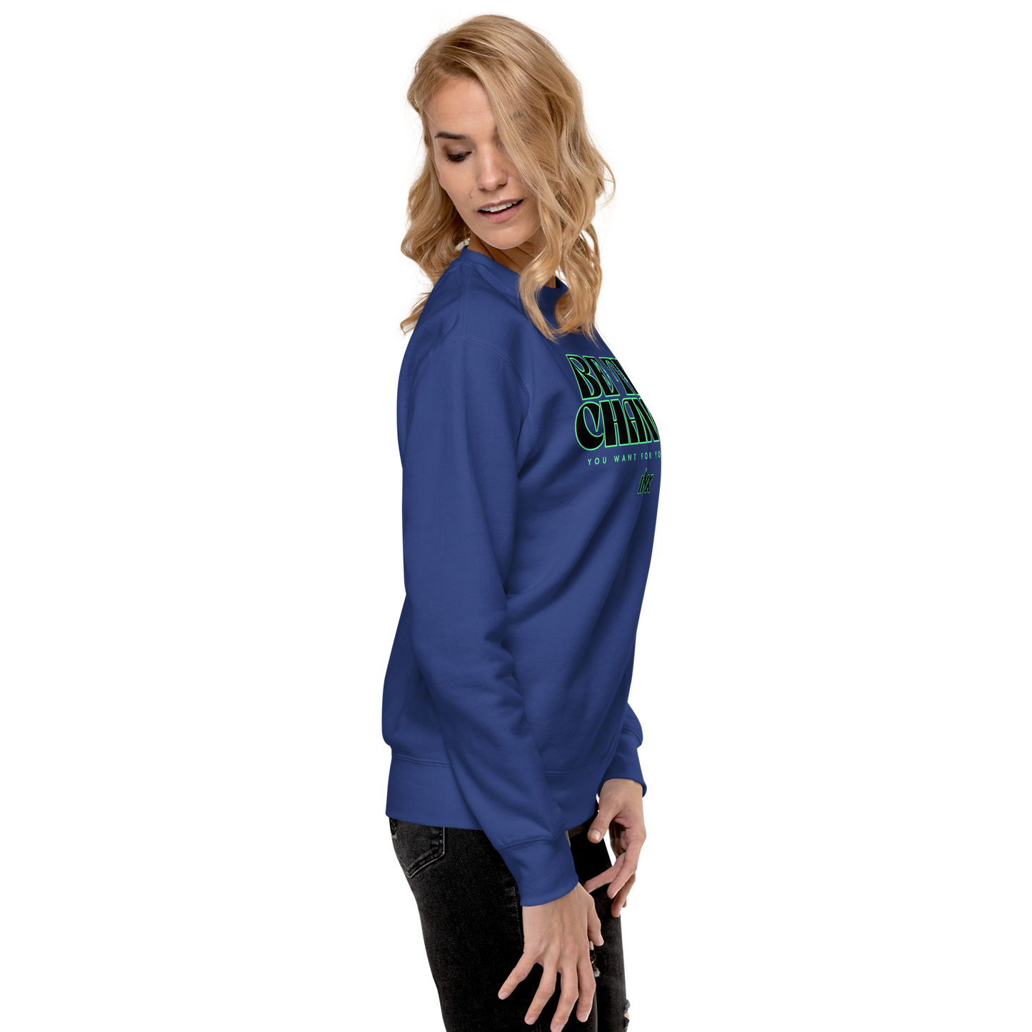 Essential Stylish Crewneck Premium Sweatshirt with "Be The Change" print