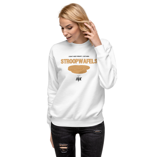 Essential Stylish Crewneck Premium Sweatshirt with "I Don't Need Therapy, I Just Need STROOPWAFELS" motif