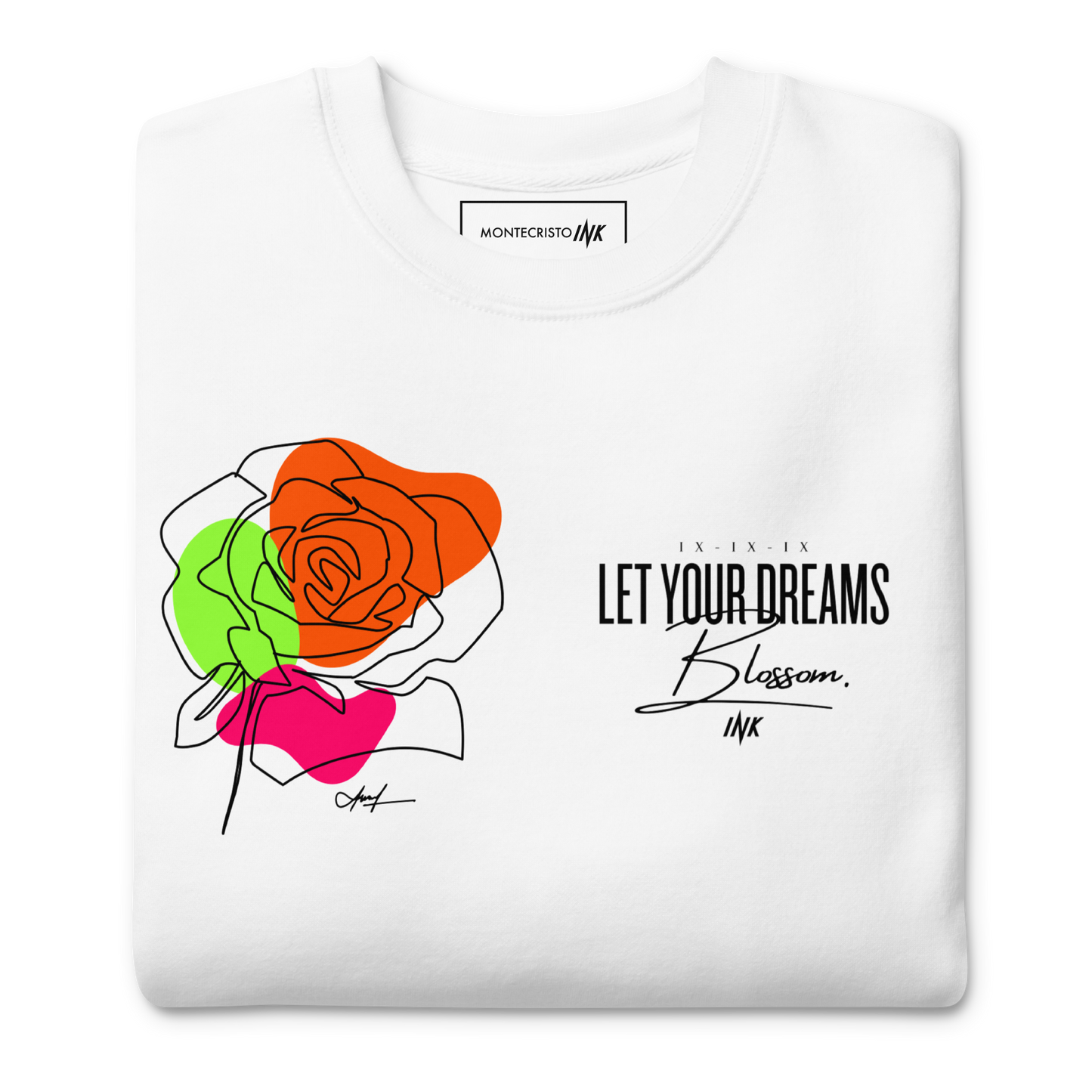 Essential Stylish Crewneck Premium Sweatshirt with "Let Your Dreams Blossom" design