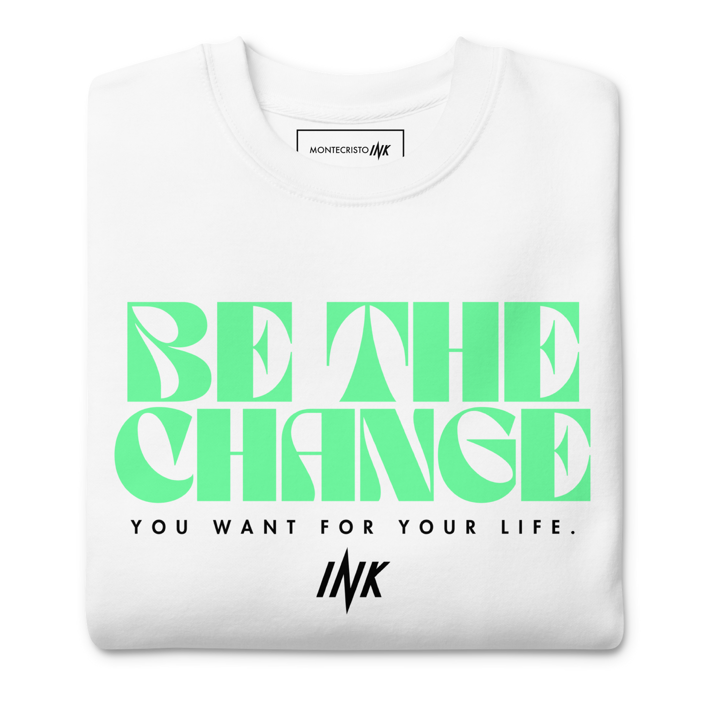 Essential Stylish Crewneck Premium Sweatshirt with "Be The Change" print