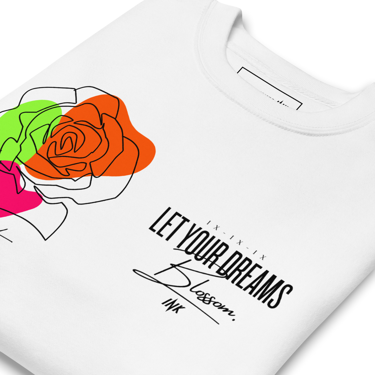 Essential Stylish Crewneck Premium Sweatshirt with "Let Your Dreams Blossom" design