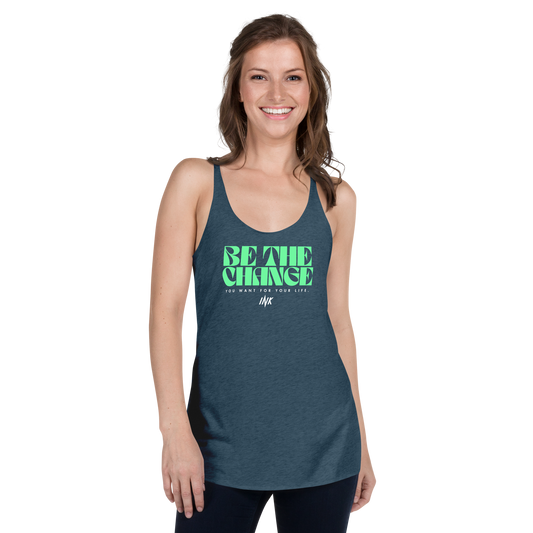 "Be The Change" Flawless Edge Racerback Tank Top