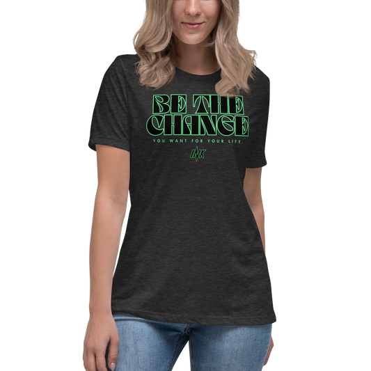 "Be The Change" Emblematic Premium Comfort Women's Relaxed Tee