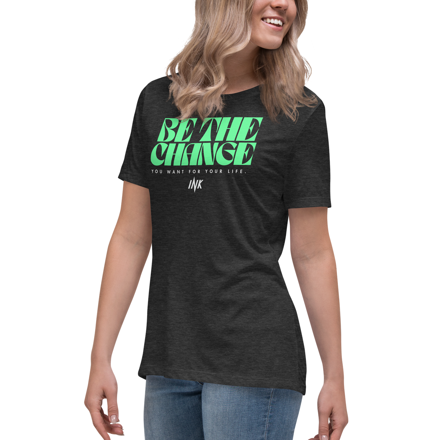 "Be The Change" Emblematic Premium Comfort Women's Relaxed Tee