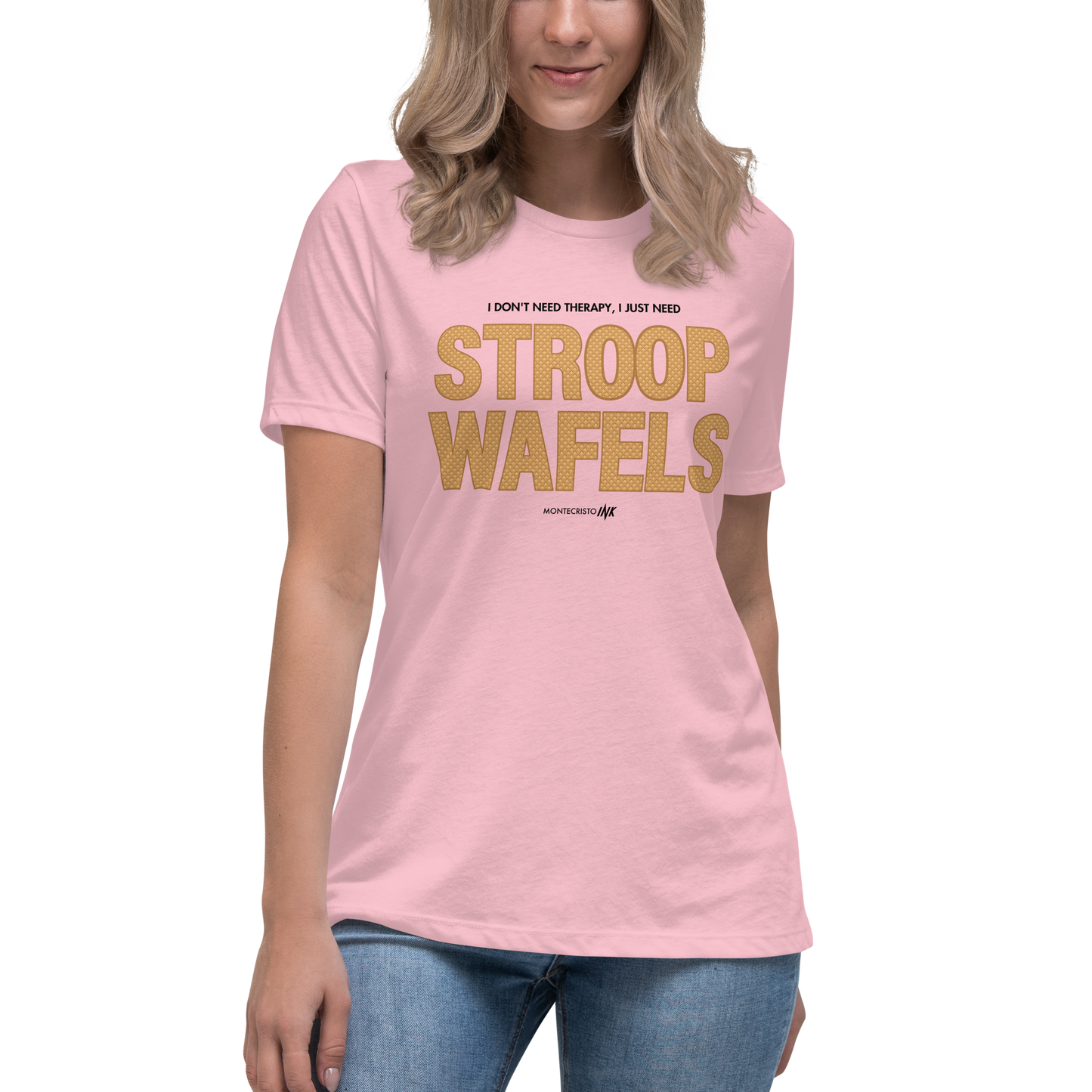 "I Don't Need Therapy, I Just Need STROOPWAFELS" Iconic Premium Comfort Women's Relaxed Tee