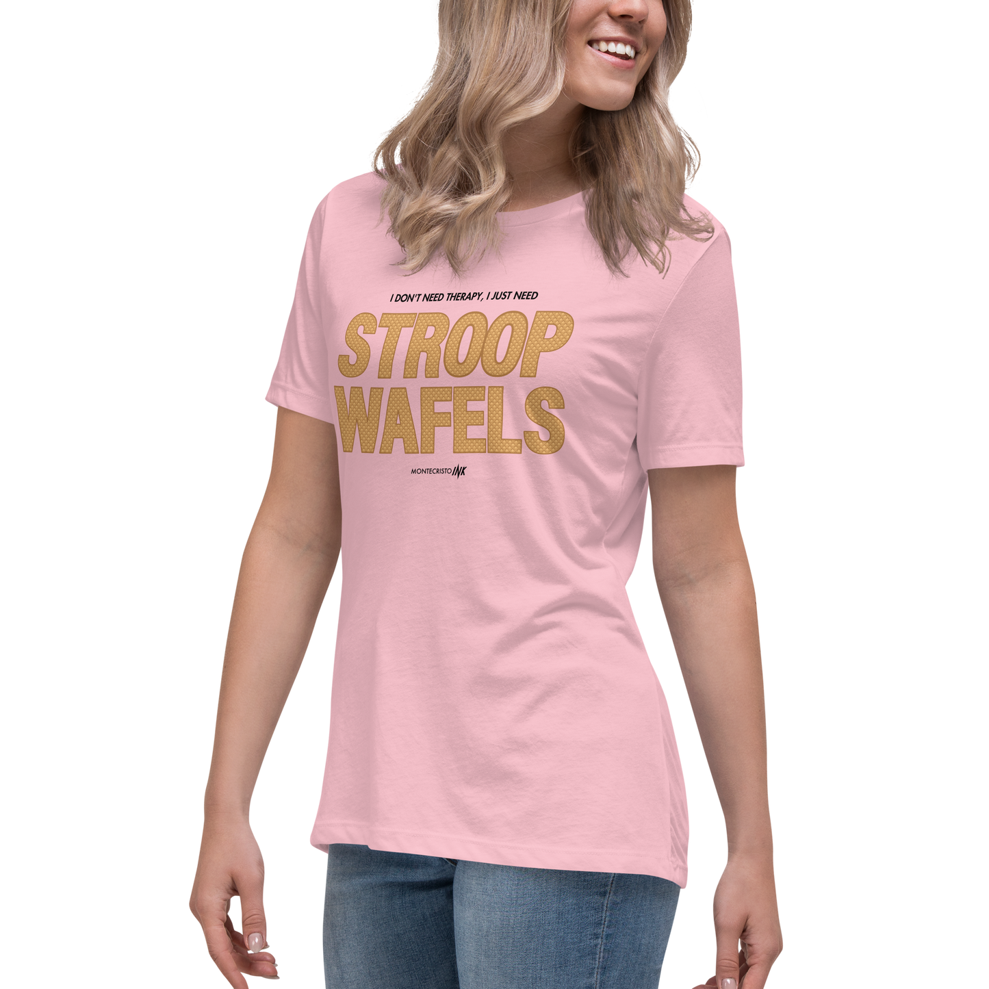 "I Don't Need Therapy, I Just Need STROOPWAFELS" Iconic Premium Comfort Women's Relaxed Tee