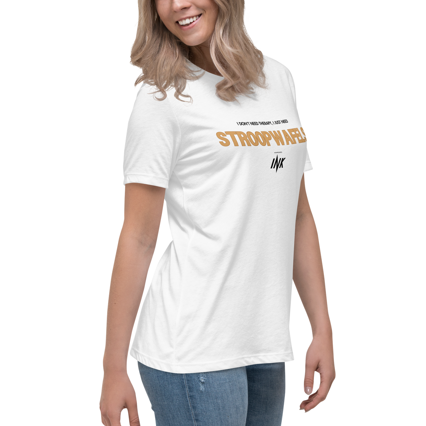 "I Don't Need Therapy, I Just Need STROOPWAFELS" Iconic Premium Comfort Women's Relaxed Tee